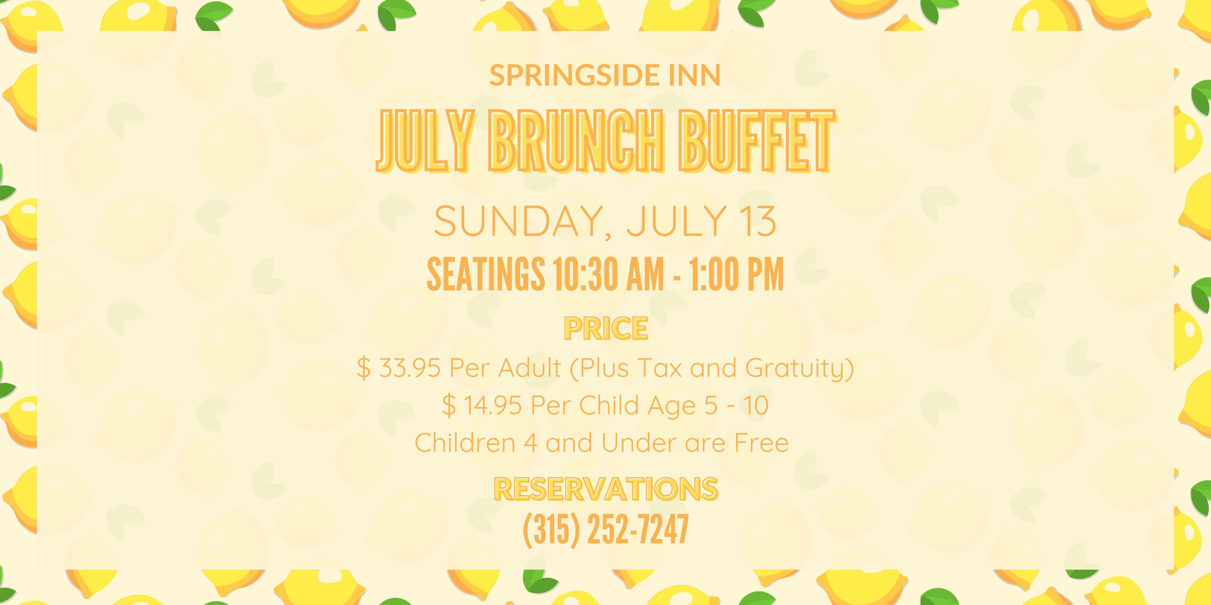 July Monthly brunch buffet at Springside Inn in auburn new york